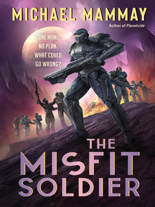 Title details for The Misfit Soldier by Michael Mammay - Available
